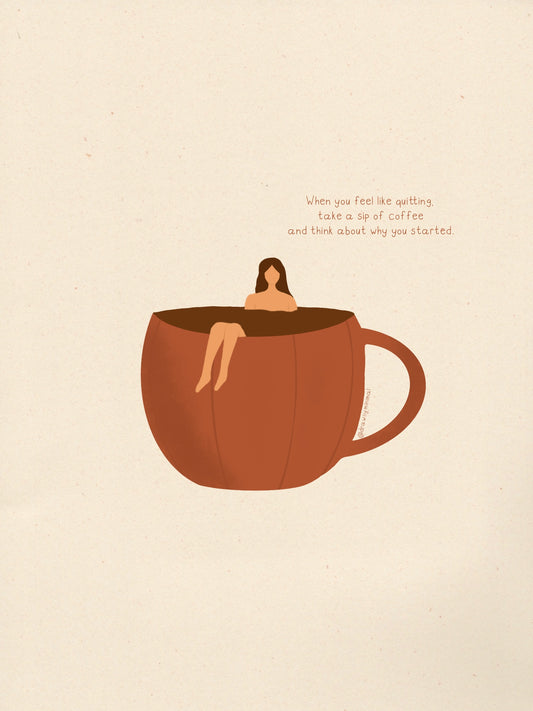 Take a sip of coffee - Print (A4)
